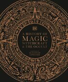 A history of magic witchcraft and the occult