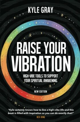 Raise your vibration