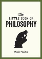 The little book of philosophy