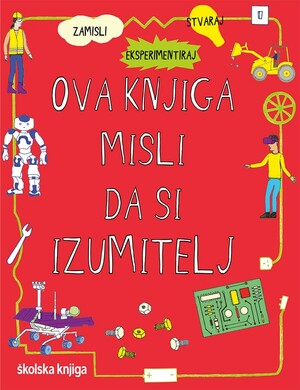 Ova knjiga misli da si izumitelj