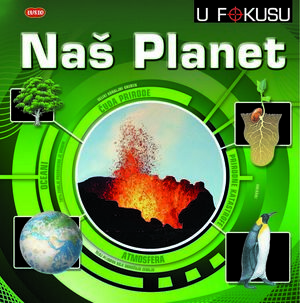 U fokusu naš planet