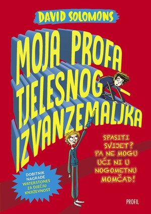 Moja profa tjelesnog izvanzemaljka