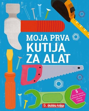 Moja prva kutija za alat