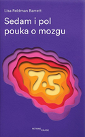 Sedam i pol pouka u mozgu