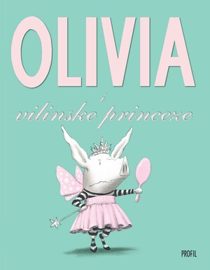 Olivia i vilinske princeze