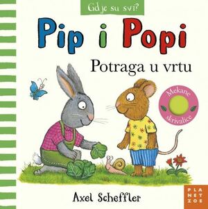 Pip i popi potraga u vrtu