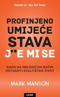 Profinjeno umijeće stava j e mi se
