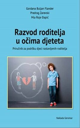 Razvod roditelja u očima djeteta