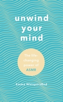 Unwind your mind