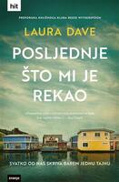 Posljednje što mi je rekao