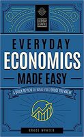 Everyday economics made easy