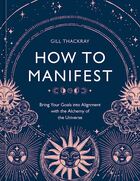 How to manifest