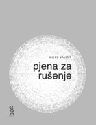 Pjena za rušenje