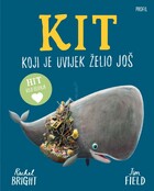 Kit koji je uvijek želio još(novo izdanje)