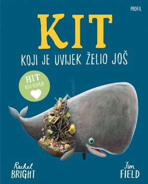 Kit koji je uvijek želio još(novo izdanje)