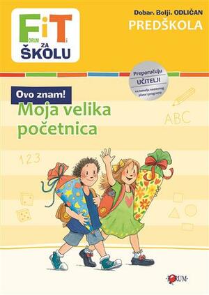 Fit za školu moja velika početnica predškola