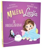 Malena lucija je prehlađena