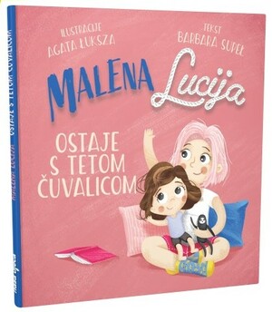 Malena lucija ostaje s tetom čuvalicom