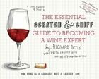 The essential scratch&sniff guide to becoming a wine expert