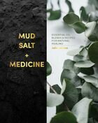 Mud salt and medicine
