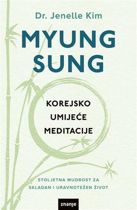 Myung sung korejsko umijeće meditacije