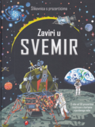 Zaviri u svemir slikovnica s prozorčićima