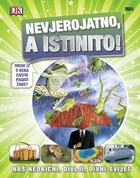 Nevjerojatno a istinito