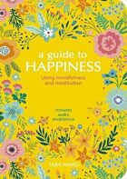 A guide to happiness
