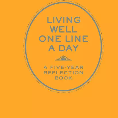 Living well one line a day