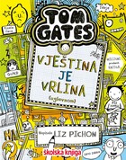 Tom gates vještina je vrlina 10 knjiga