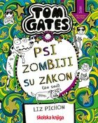 Tom gates psi zombiji su zakon za sada 11 knjiga