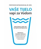 Vaše tijelo vapi za vodom