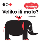 Montessori baby veliko ili malo