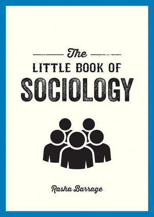 The little book of sociology