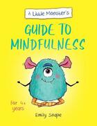 A little monsters guide to mindfulness