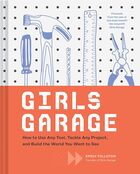 Girls garage