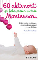 60 aktivnosti za bebe prema metodi montessori