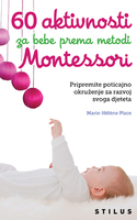 60 aktivnosti za bebe prema metodi montessori