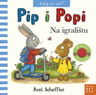 Pip i popi na igralištu