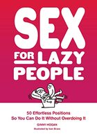 Sex for lazy people