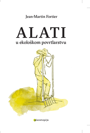 Alati u ekoloskom povrtlarstvu