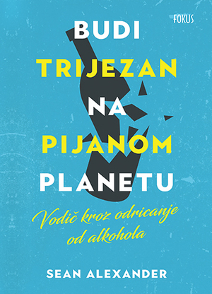 Budi trijezan na pijanom planetu