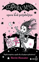 Izadora moon spava kod prijateljice