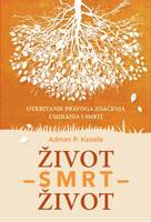 Zivot smrt zivot