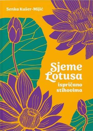 Sjeme lotusa ispricano stihovima (1)