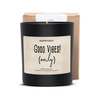 Happysoy mirisna svijeća good vibes only