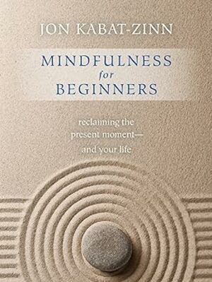 Mindfulness for beginners