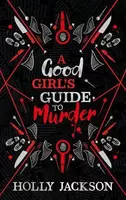 A good girl's guide to murder