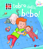 Što je što dobro došla bebo