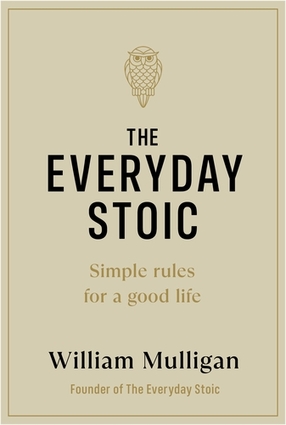 The everyday stoic